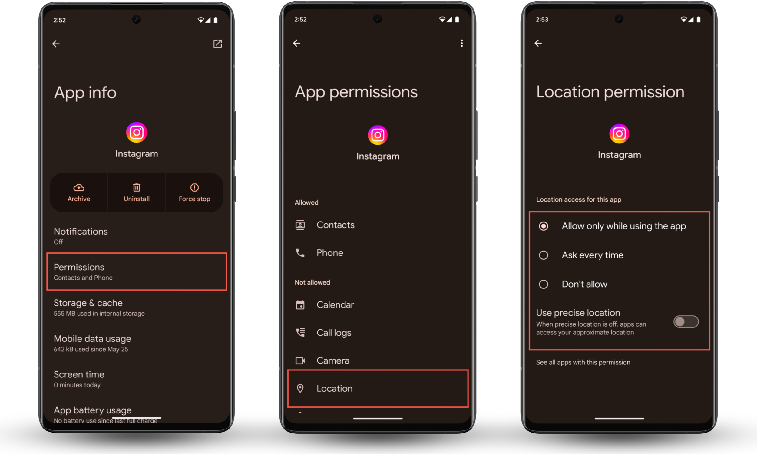These Android screenshots show how to restrict or turn off location on Instagram via the Location Permission screen in the Settings app. These Android screenshots show how to restrict or turn off location on Instagram via the Location Permission screen in the Settings app.