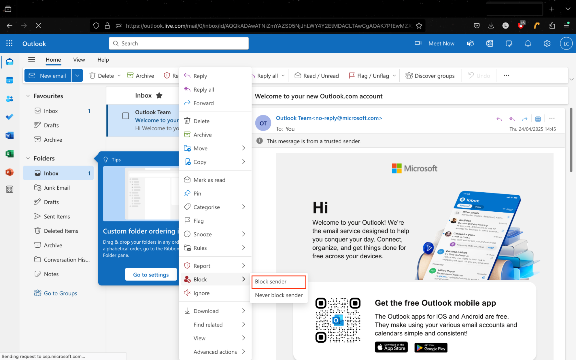 Outlook's web client, with the right-click menu shown on an email. Block sender is highlighted. This is the way to block someone on email in Outlook. Outlook's web client, with the right-click menu shown on an email. Block sender is highlighted. This is the way to block someone on email in Outlook.