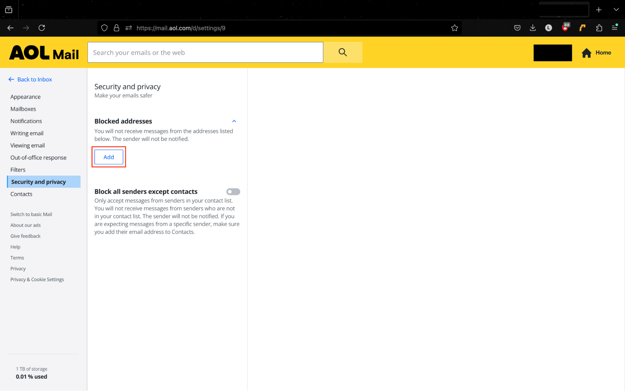 The security and privacy settings page in AOL Mail. Add is highlighted under Blocked addresses. This is how you can block spam emails. The security and privacy settings page in AOL Mail. Add is highlighted under Blocked addresses. This is how you can block spam emails.